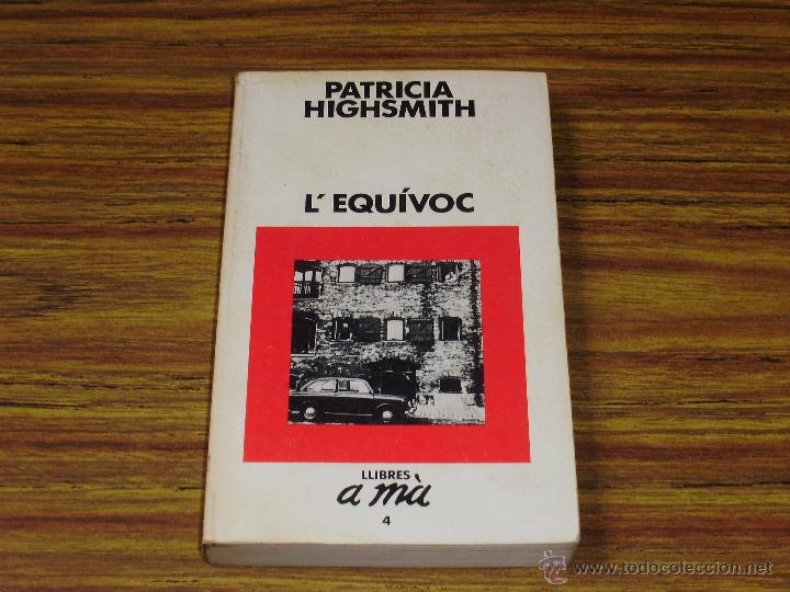Libros de segunda mano: Patricia Highsmith: Lequ&iacute;voc - Foto 1