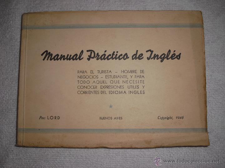 Libros de segunda mano: MANUAL PR&Aacute;CTICO DE INGL&Eacute;S  1946  LORD - Foto 1