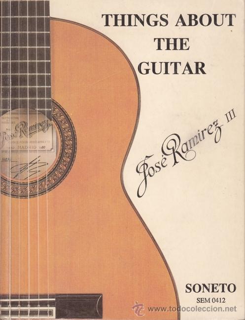 Libros de segunda mano: THINGS ABOUT THE GUITAR , JOSE RAMIREZ III - Foto 1