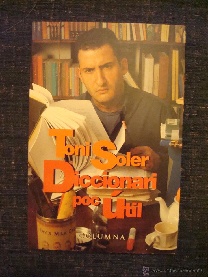 Libros de segunda mano: TONI SOLER - DICCIONARI POC UTIL - COLUMNA - Foto 1