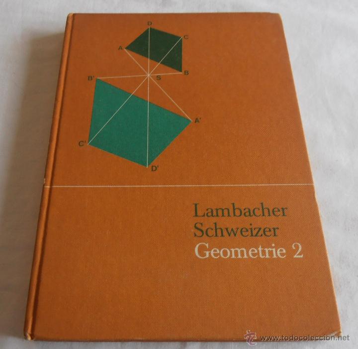 Libros de segunda mano: LAMBACHER SCHWEIZER, GEOMETRIE 2 - Foto 1