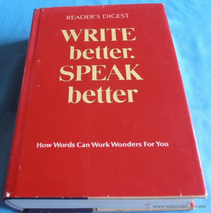 Libros de segunda mano: WRITE BETTER. SPEAK BETTER, READERS DIGEST - Foto 1