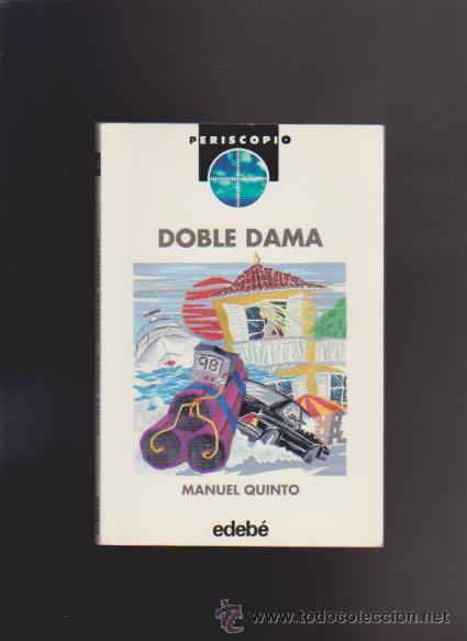 Libros de segunda mano: DOBLE DAMA - MANUEL QUINTO - EDITORIAL EDEB&Eacute; 1997 - Foto 1