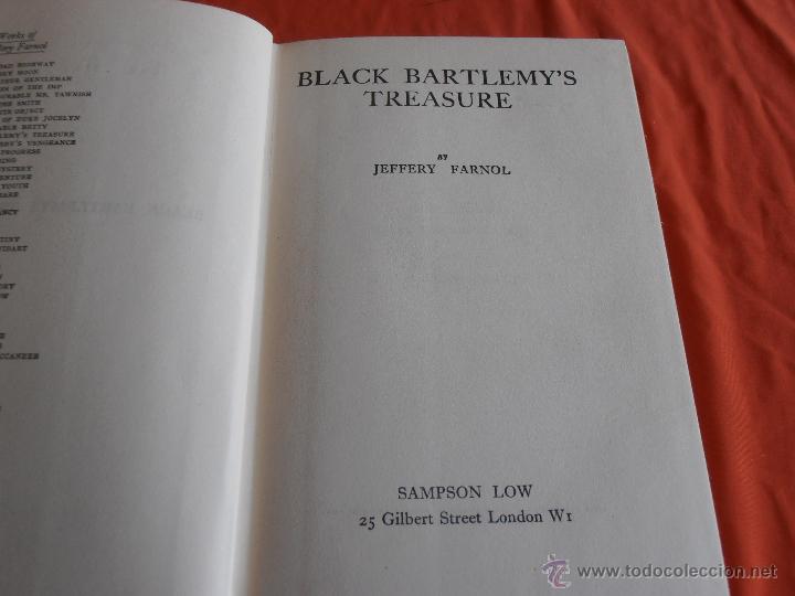 Libros de segunda mano: Black Bartlemys Treasure Jeffery Farnol 1952 - Foto 6