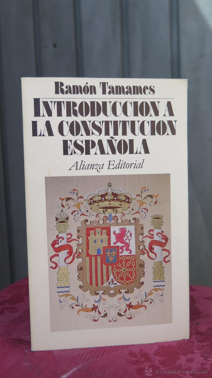 Libros de segunda mano: INTRODUCCION A LA CONSTITUCION ESPA&Ntilde;OLA. RAMON TAMAMES - Foto 1
