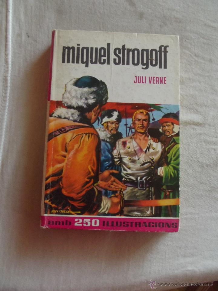 Libros de segunda mano: MIGUEL STROGOFF / JULI VERNE - Foto 1