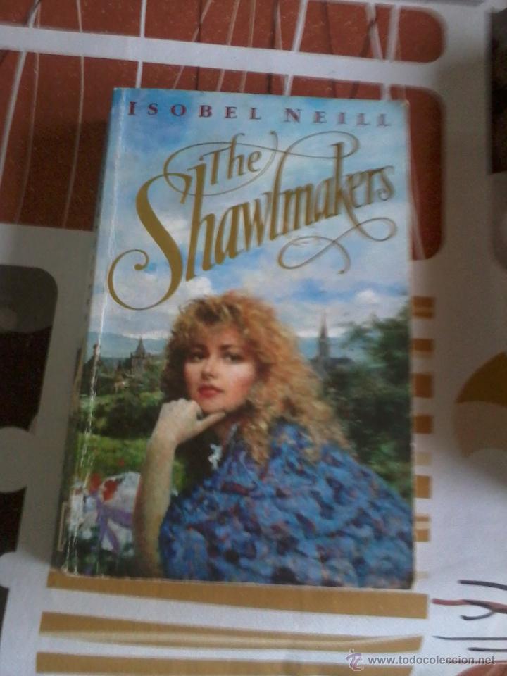 Libros de segunda mano: THE SHAWLMAKERS. ISOBEL NEILL. EST3B5 - Foto 1