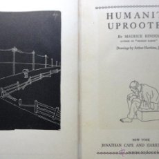 Libros de segunda mano: HUMANITY UPROOTED. HINDUS. 1931