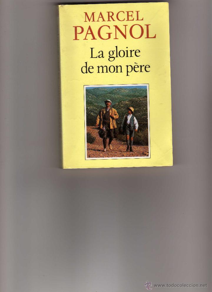 Libros de segunda mano: Marcel Pagnol. La gloire de Mon p&egrave;re - Foto 1