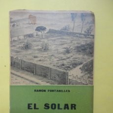 Libros de segunda mano: EL SOLAR. FONTANILLES