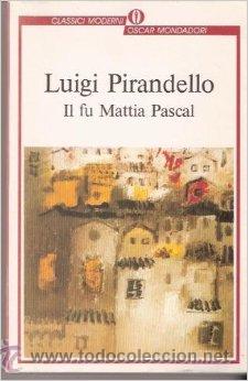 Libros de segunda mano: Il fu Mattia Pascal. Luigi Pirandello - Foto 1