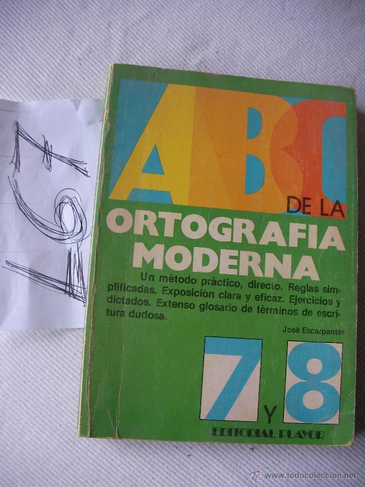 Libros de segunda mano: A, B, C DE  LAORTOGRAFIA MODERNA - Foto 1