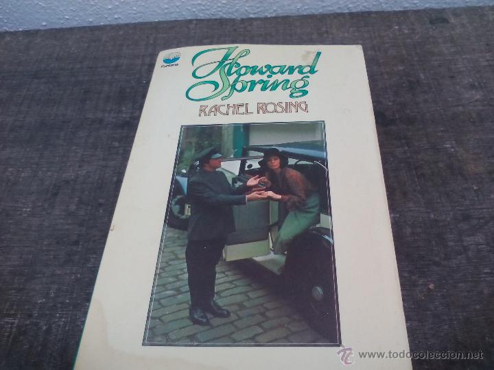 Libros de segunda mano: Howard Spring. Rachel Rosing. . 1971. - Foto 1