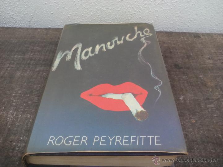 Libros de segunda mano: Roger Peyrefitte. Manouche. 1973 - Foto 1