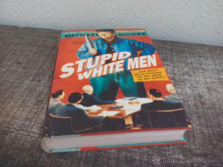 Libros de segunda mano: Stupid White Men. Michael Moore. 1st edition 2001 - Foto 1