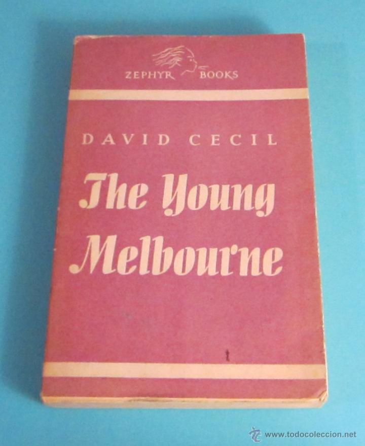 Libros de segunda mano: THE YOUNG MELBOURNE. DAVID CECIL - Foto 1
