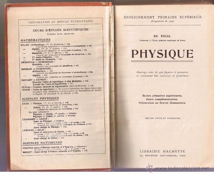 Libros de segunda mano: PHYSIQUE. BREVET &Eacute;L&Eacute;MENTAIRE. PROGRAMES DE 1920. HACHETTE 1932.  (P/D14) - Foto 2