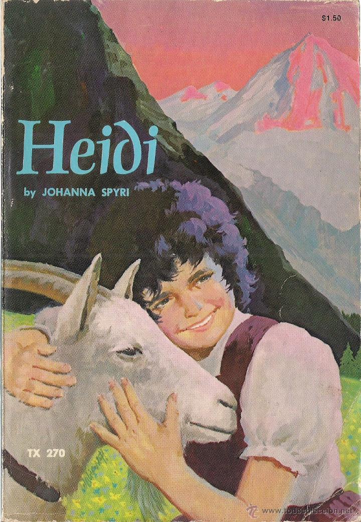 Libros de segunda mano: Johanna SPIRI : Heidi. Illustrated by Wayne Blickenstaff.  (Scholastic Book Services, USA, 1974)