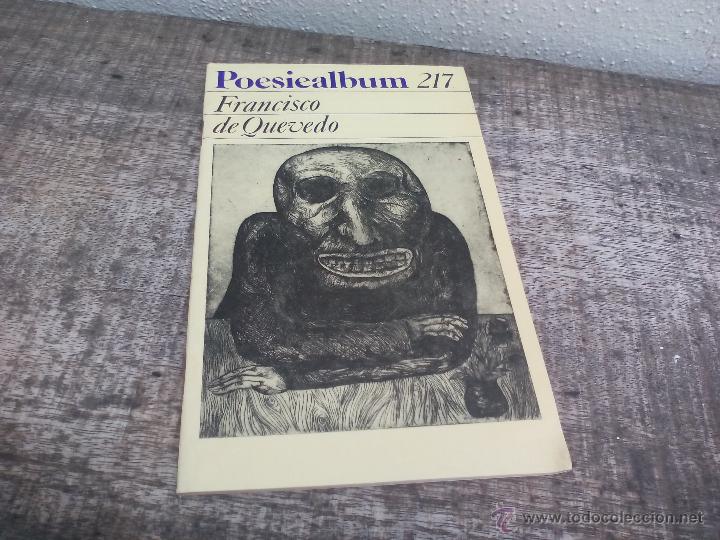 Libros de segunda mano: Poesiealbum n&ordm; 227 Francisco de Quevedo. Poesia. 1985