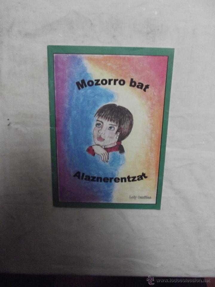Libros de segunda mano: MOZORRO BAT ALAZNERENZAT