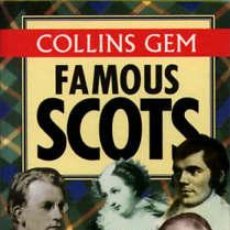 Libros de segunda mano: COLLINS GEM - FAMOUS SCOTS