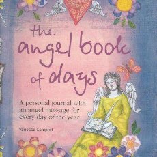 Libros de segunda mano: THE ANGEL BOOK OF DAYS - VANESSA LAMPERT