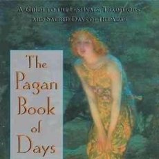 Libros de segunda mano: THE PAGAN BOOK OF DAYS