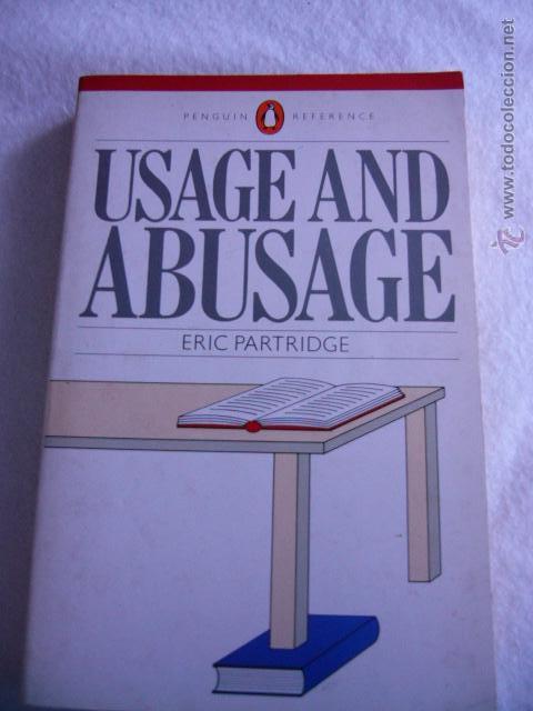 Libros de segunda mano: Usage and Abusage Eric Partridge - Foto 1