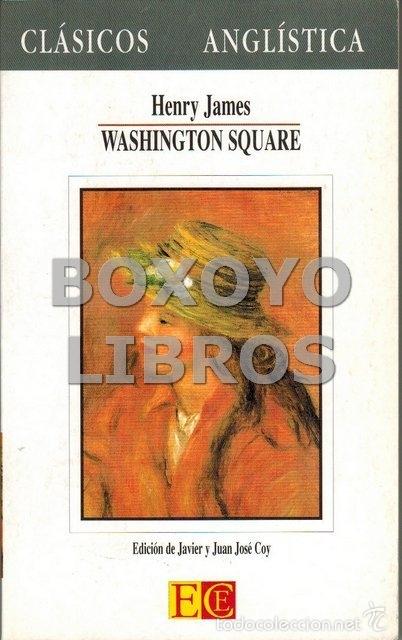 Libros de segunda mano: JAMES, Henry. Washington Square - Foto 1
