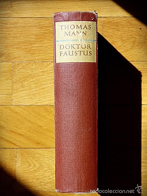 Libros de segunda mano: THOMAS MANN - DOKTOR FAUSTUS - 1949 Edici&oacute;n temprana - En alem&aacute;n - Foto 1