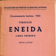 Libros de segunda mano: LATÍN. VIRGILIO. ENEIDA, LIBRO PRIMERO. BOCH, BARCELONA 1963.