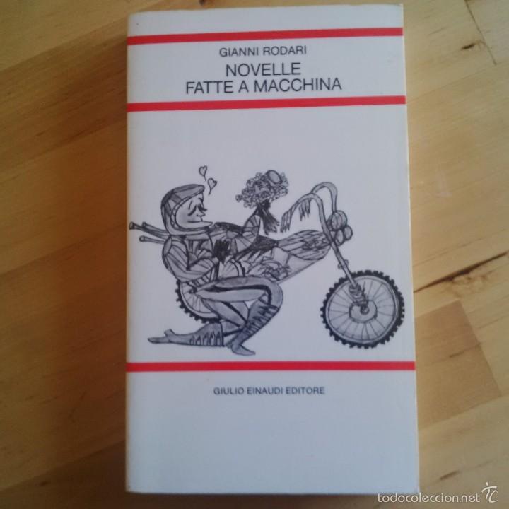  Novelle fatte a macchina. - Rodari,Gianni