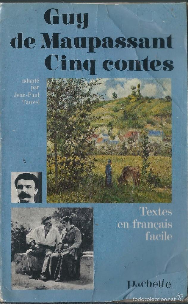 Libros de segunda mano: Cinq contes. Guy de Maupassant. Ed. Hachette. 1981 - Foto 1