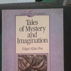 Libros de segunda mano: TALES OF MYSTERY AND IMAGINATION - EDGAR ALLAN POE -- ED. LONGMAN