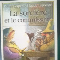 Libros de segunda mano: LA SORCIERE ET LE COMMISSAIRE -- NOVELA EN FRANCES
