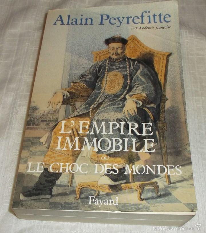Libros de segunda mano: l'empire immobile - le choc des mondes -  alain peyrefitte de la academia francesa a&ntilde;o 1985