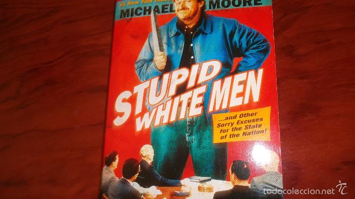 Libros de segunda mano: Stupid white men. Michael Moore - Foto 1