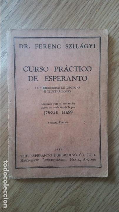 Libros de segunda mano: Curso pr&aacute;ctico de Esperanto. Jorge Hess. 1949 - Foto 1