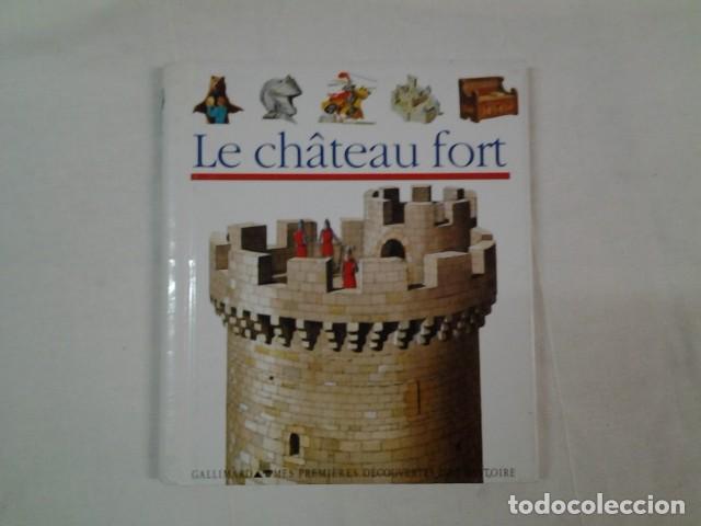 Libros de segunda mano: Libro en frances. Le chateau fort - Foto 1