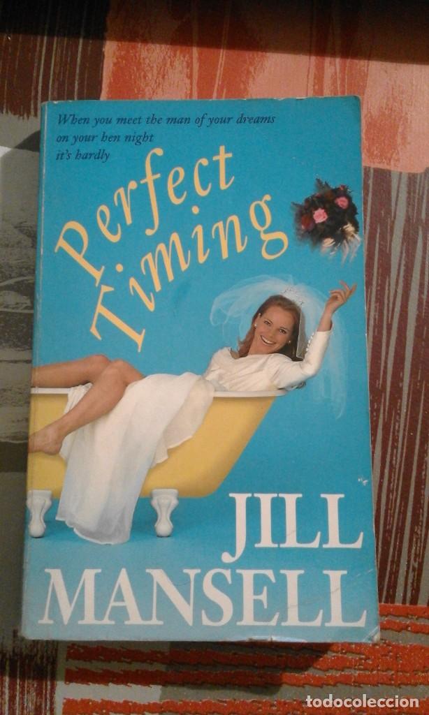 Libros de segunda mano: Perfect timing - Jill Mansell - en ingl&eacute;s - Foto 1