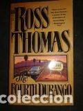 Libros de segunda mano: THE FOURTH DURANGO -EN INGLES- Ross Thomas - Foto 1