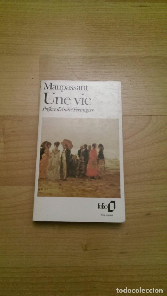Libros de segunda mano: LIBRO &laquo;UNE VIE&raquo; GUY DE MAUPASSANT EDITORIAL FOLIO - Foto 1