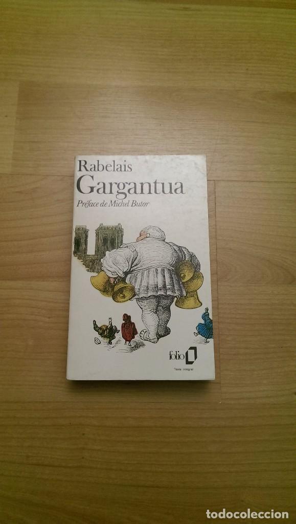 Libros de segunda mano: LIBRO GARGANTUA FRAN&Ccedil;OIS RABELAIS FOLIO