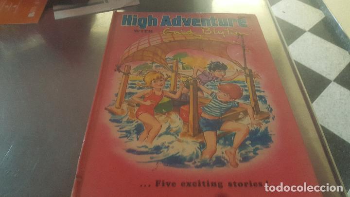 Libros de segunda mano: HIGH AVENTURE WITH .ENID BLYTON. - Foto 1