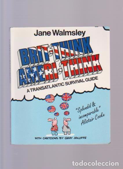Libros de segunda mano: BRIT-THINK AMERI-THINK - JANE WALMSLEY - HARRAP 1993 - Foto 1