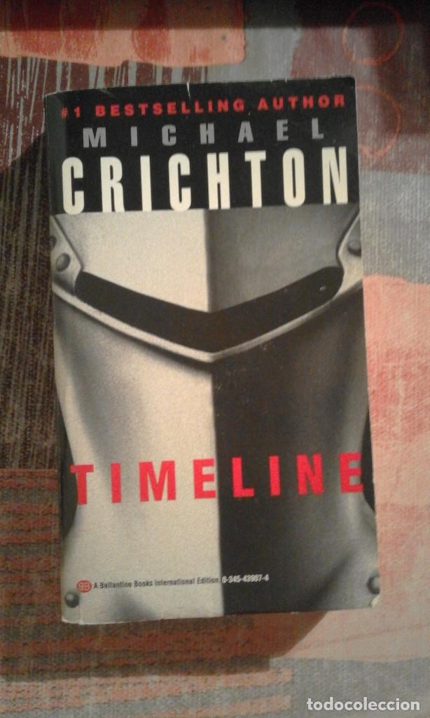 Libros de segunda mano: Timeline - Michael Crichton - en ingl&eacute;s - Foto 1