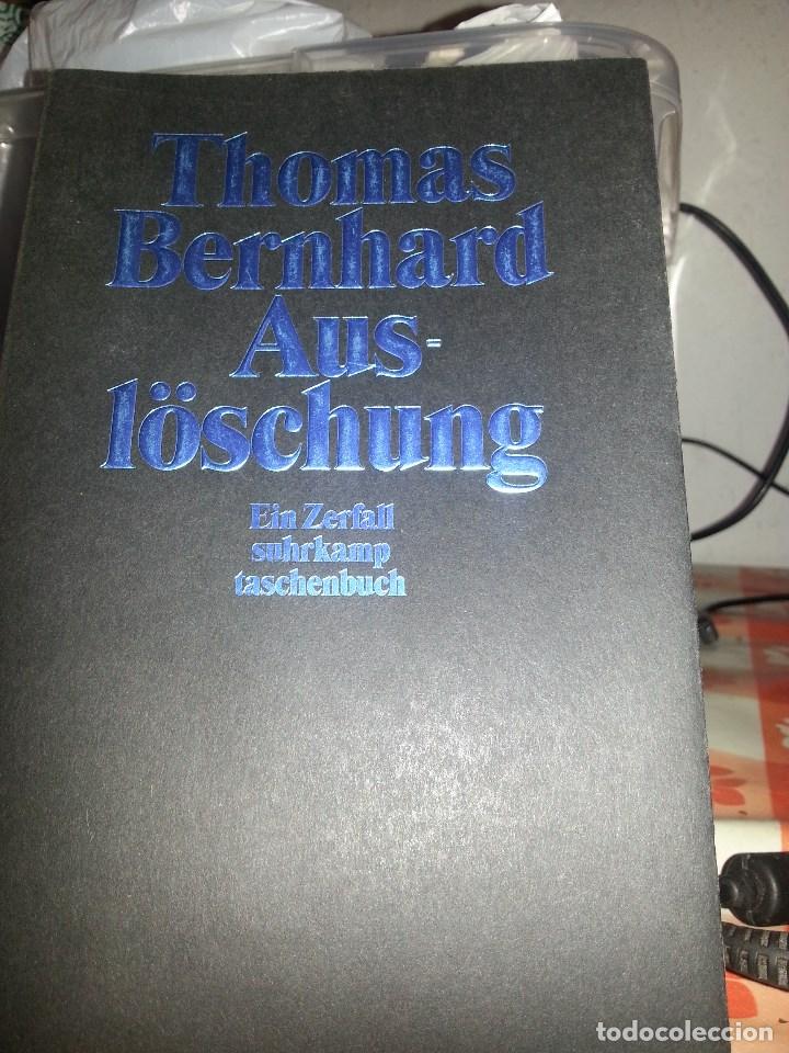 Libros de segunda mano: LIBRO N&ordm; 781 THOMAS BERNHARD AUS L&Ouml;SCHUNG ALEMAN