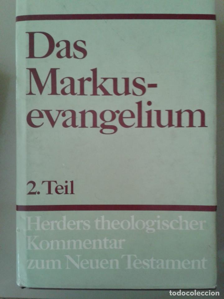 Libros de segunda mano: DAS MARKUS EVANGELIUM. 2 TOMOS - Foto 2
