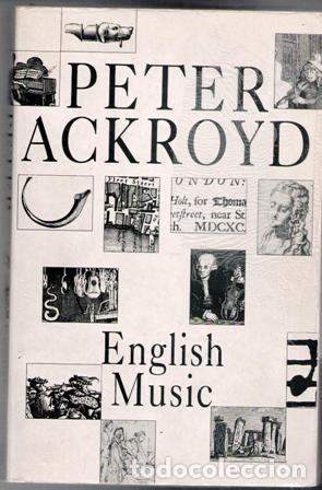 Libros de segunda mano: English Music, Peter Ackroyd - Foto 1