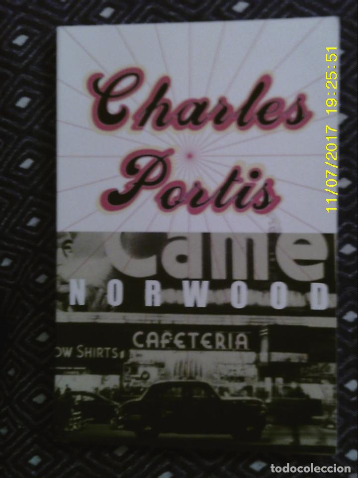 Libros de segunda mano: LIBRO N&ordm; 1199 NORWOOD DEL CHARLES PORTIS